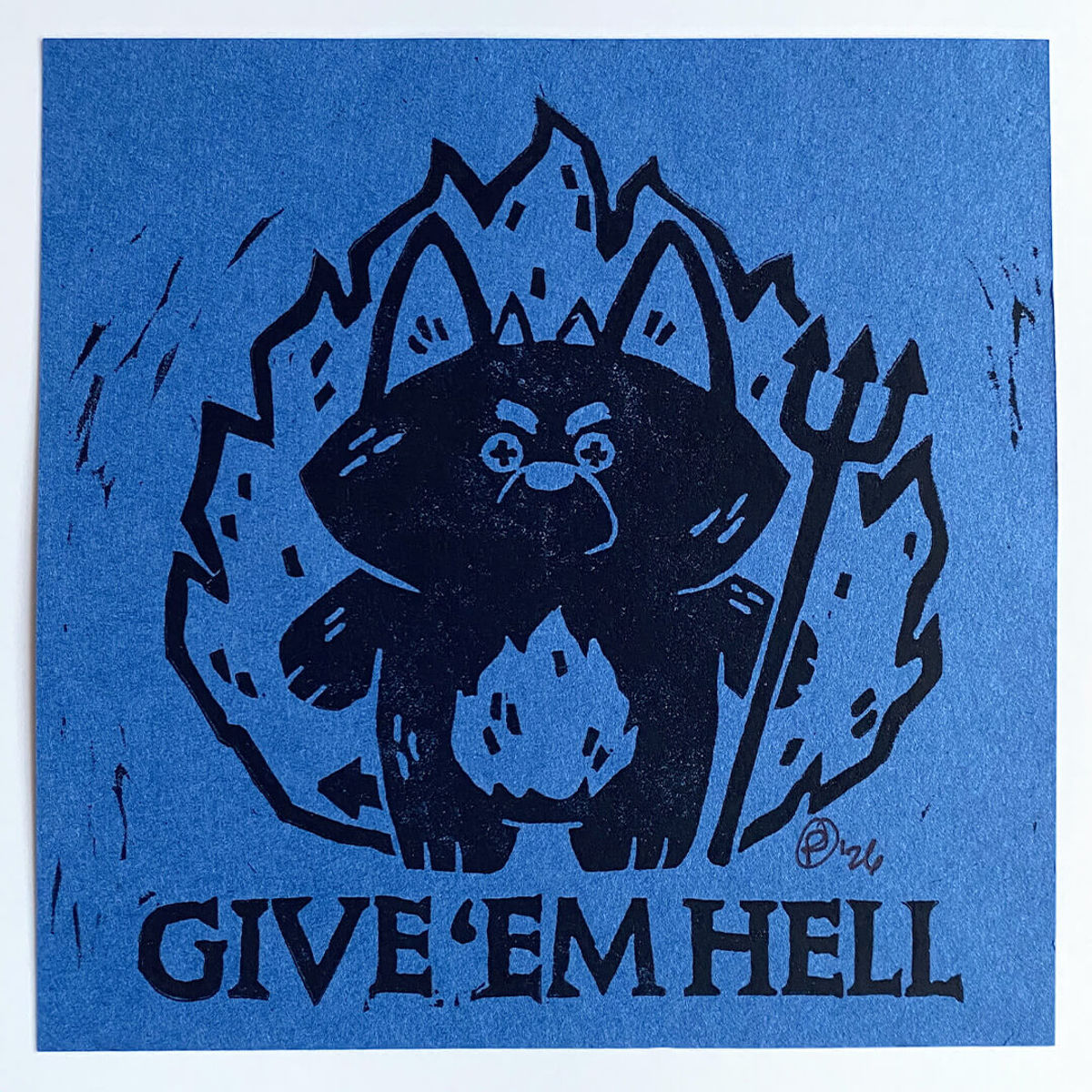 Bubba Bad, Give 'Em Hell (Black on Blue 1)