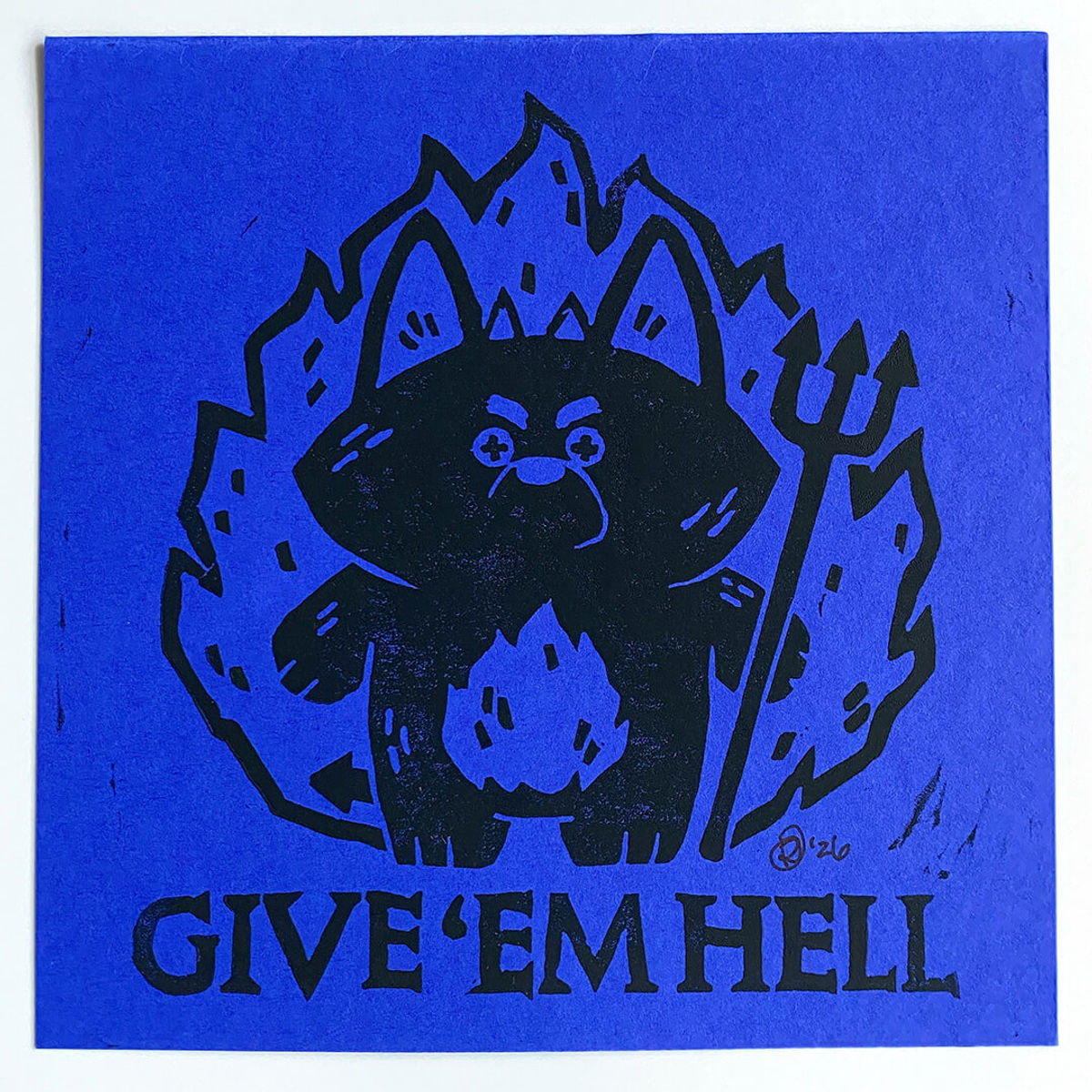 Bubba Bad, Give 'Em Hell (Black on Blue 2)