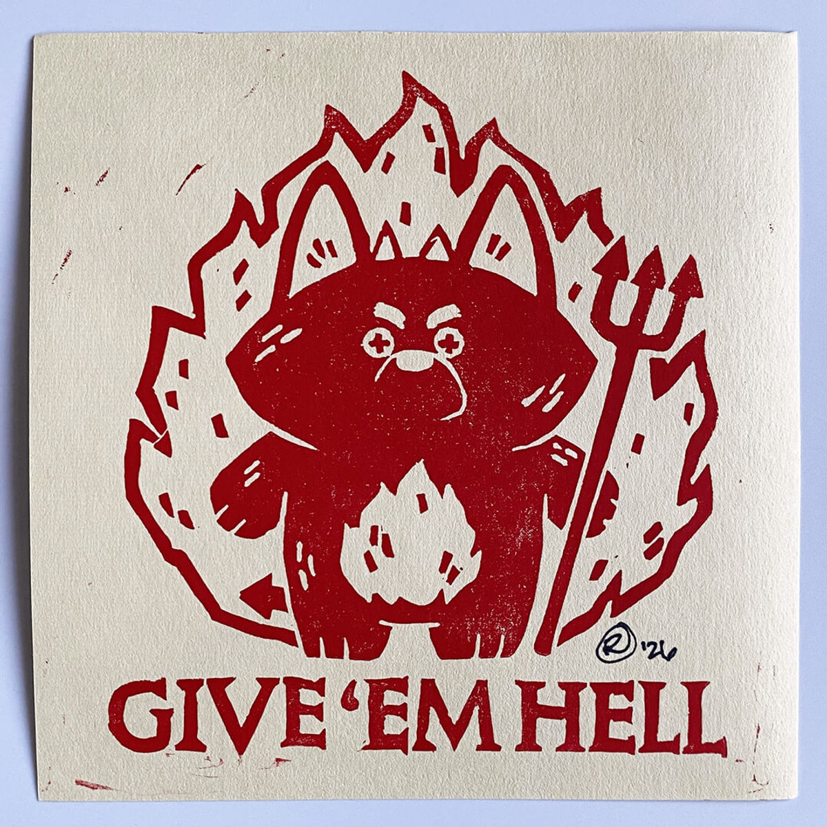 Bubba Bad, Give 'Em Hell (Red on Cream)