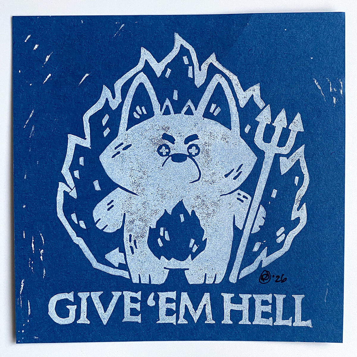 Bubba Bad, Give 'Em Hell (White on Blue 1)