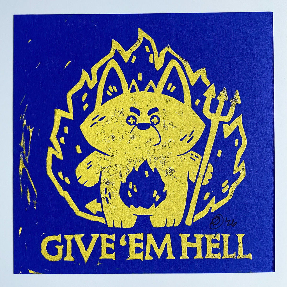 Bubba Bad, Give 'Em Hell (Yellow on Blue 2)