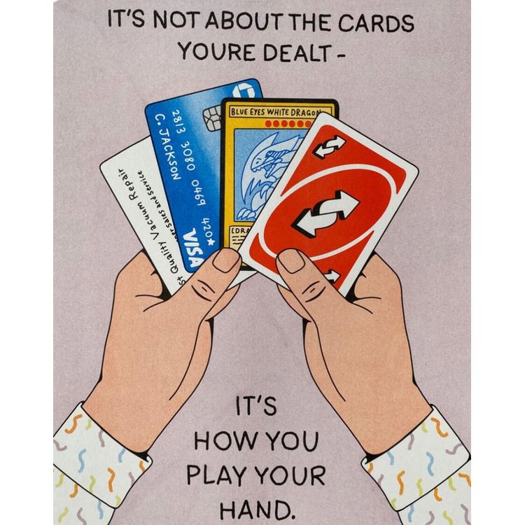 Cards You're Dealt  by Crocodile Jackson