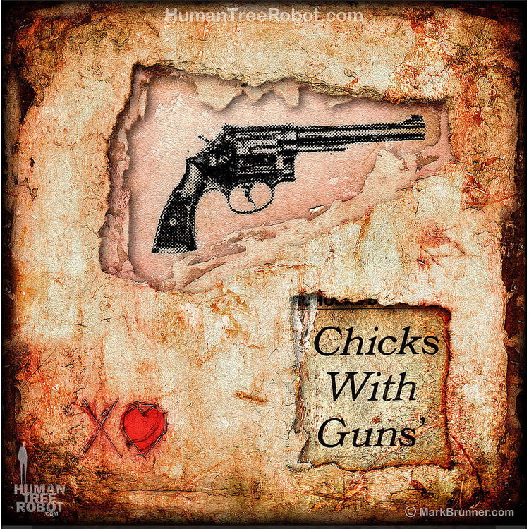 Chicks With Guns by HumanTreeRobot