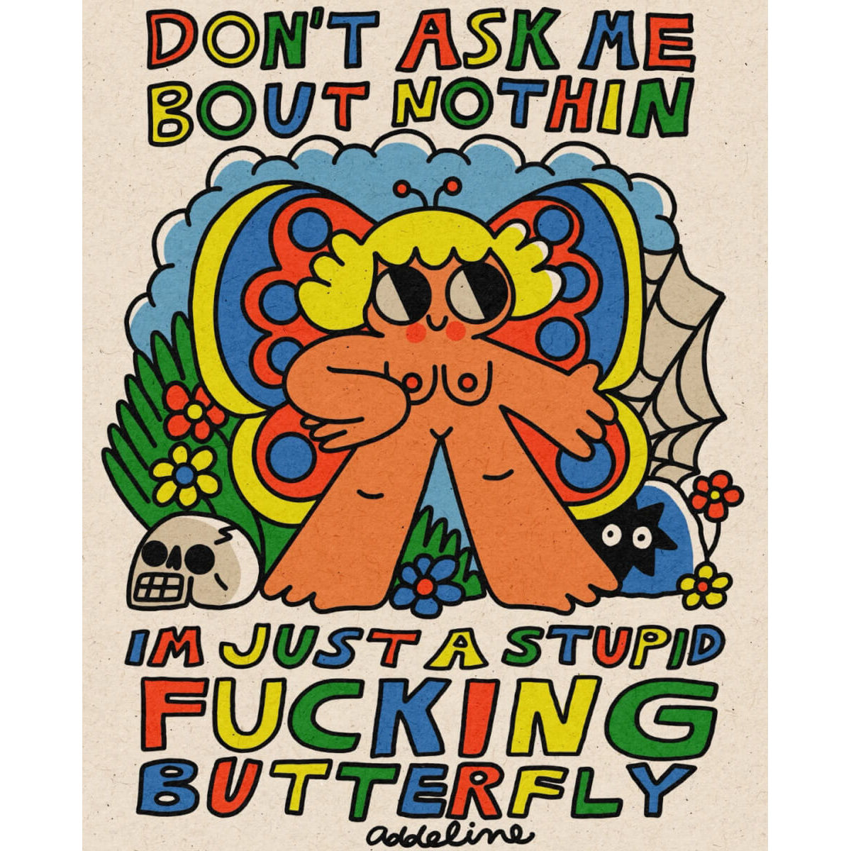 DONT ASK ME BOUT NOTHIN