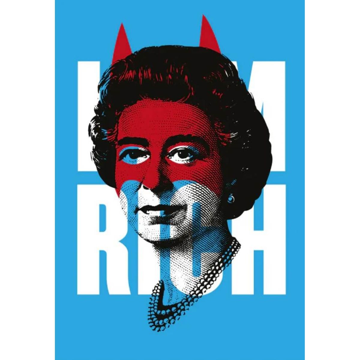 HRH I am Rich Blue and Red - A3