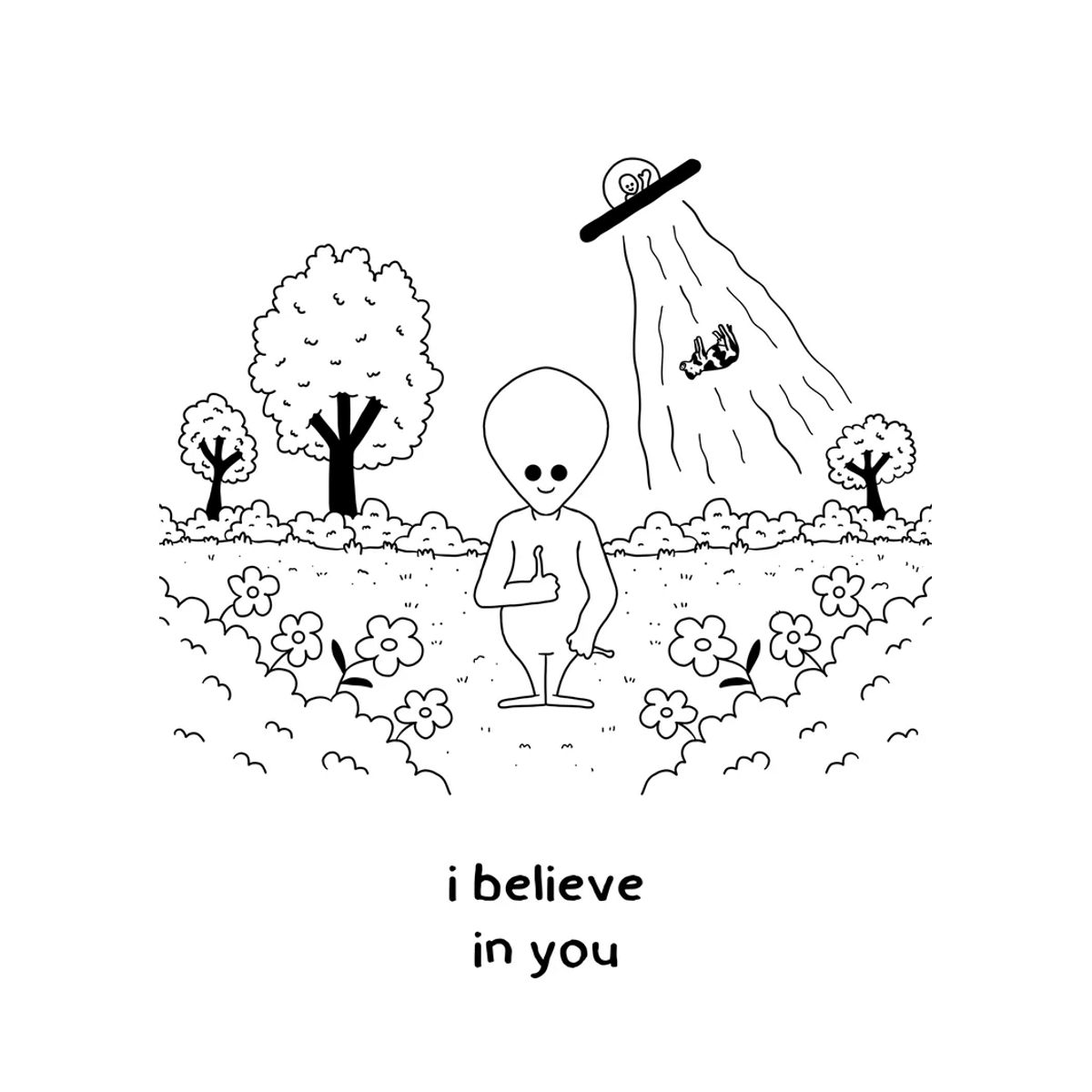 I believe in you