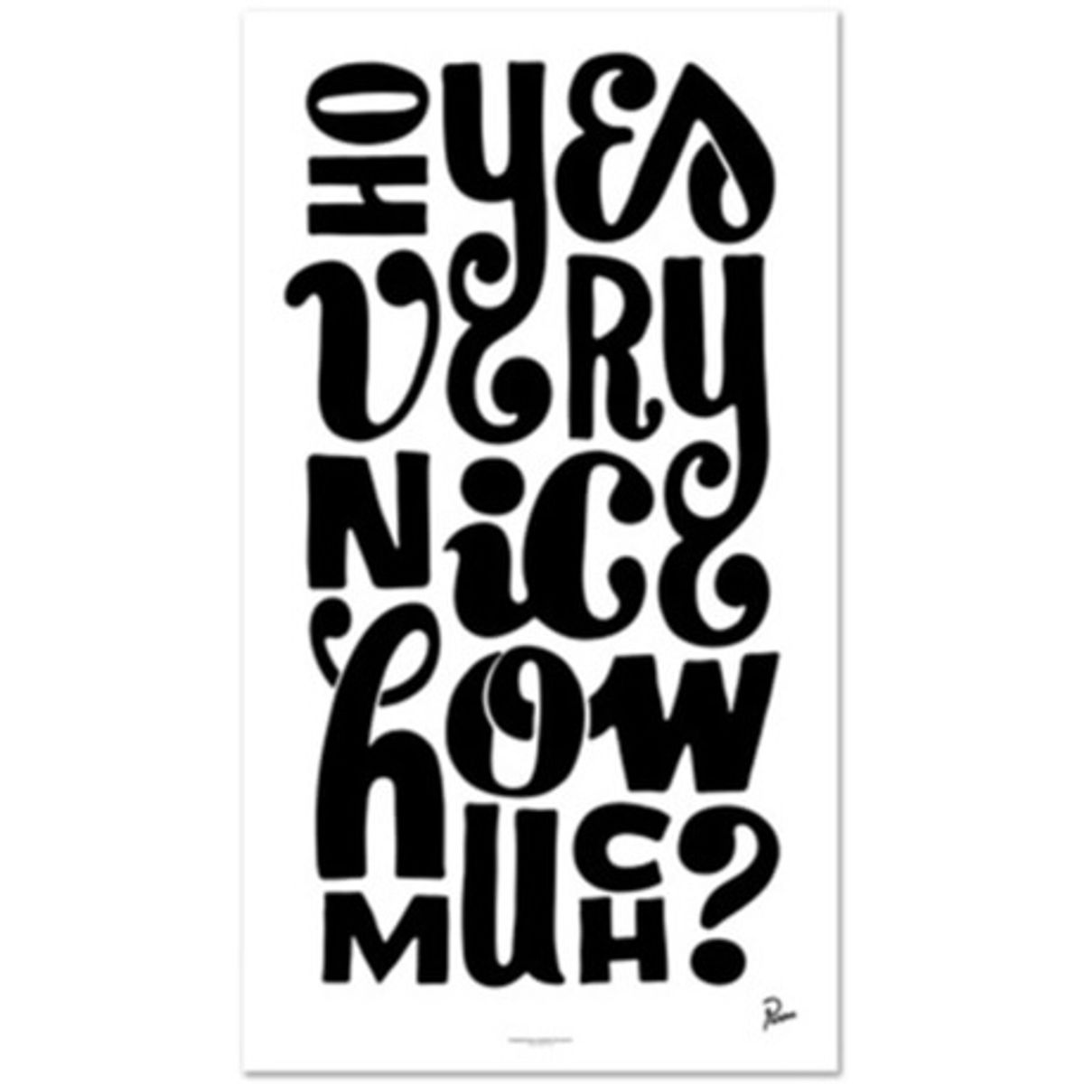 Oh Yes Very Nice How Much?