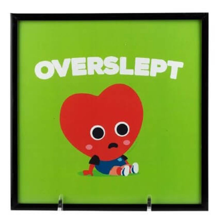 Overslept Print by I'm in my feelings