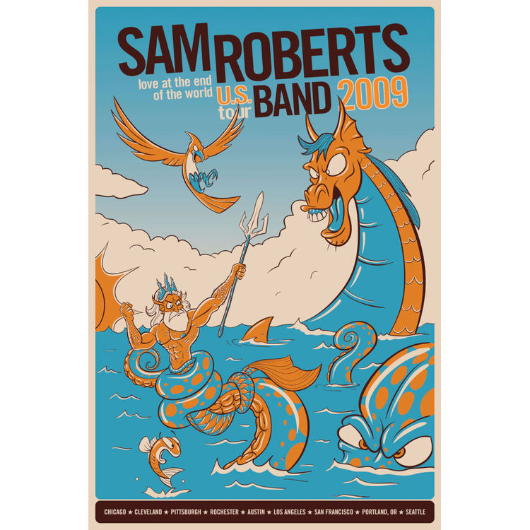 Sam Roberts Band - Love at the End of the World Tour Poster by Matthew Douglas