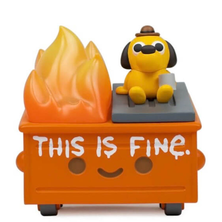 This is Fine Dumpster Fire by 100% Soft