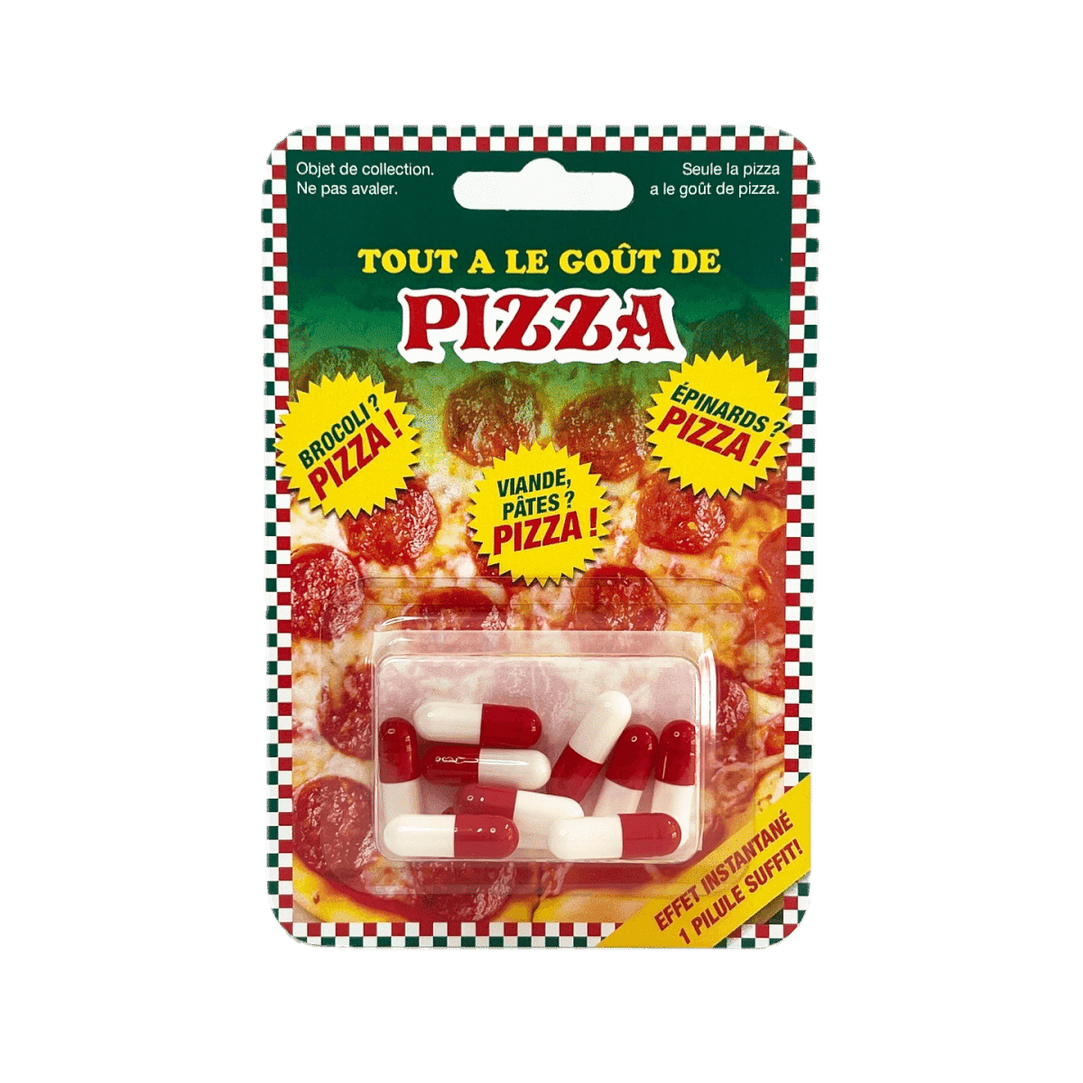 Tout A Le Goût De Pizza