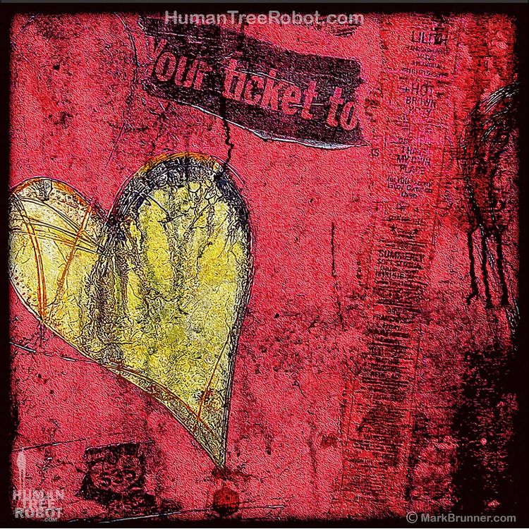 Your Ticket by HumanTreeRobot