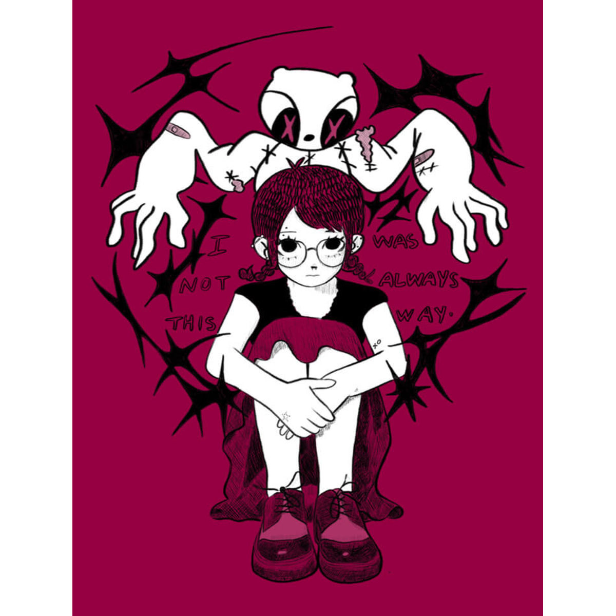 i was not always this way