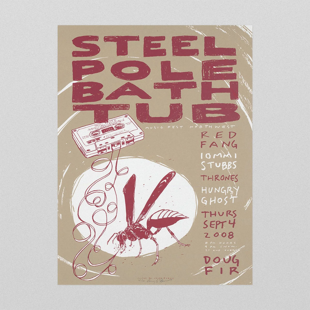 Steel Pole Bath Tub / Red Fang / Thrones / Iommi Stubbs / Hungry Ghost Poster, Portland, 2008