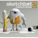 Sketchbot Custom Show 2