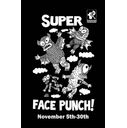 Super Face Punch