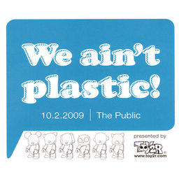 We Ain’t Plastic