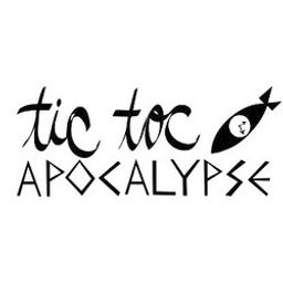 Tic Toc Apocalypse