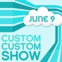 The Custom Custom Show