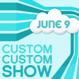 The Custom Custom Show