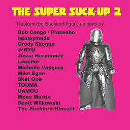 The Super Suck Up! 2