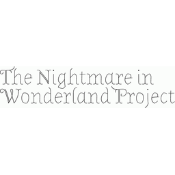 The Nightmare in Wonderland Project, Part Zero