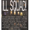 GR2: ILL SQUAD!