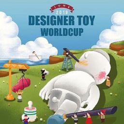 Designer Toy World Cup : 2019
