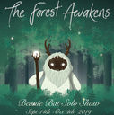 The Forest Awakens