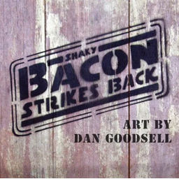 Shaky Bacon Strikes Back