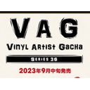 VAG 36 (Vinyl Artist Gacha) - Series 36