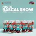 PROTO Rascal Show