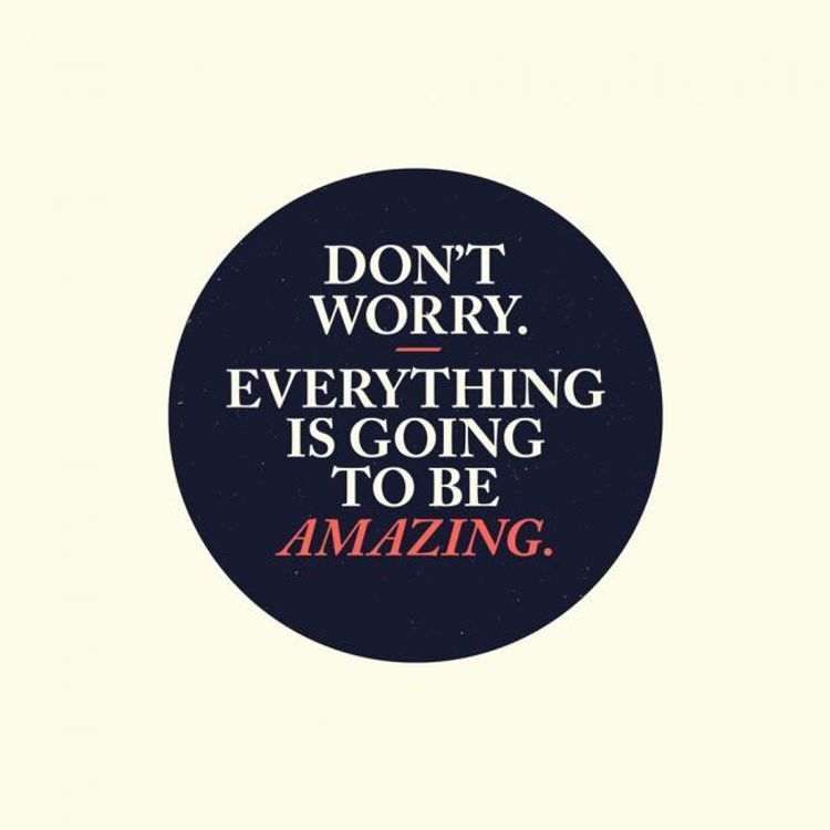 Don't Worry by Olly Moss