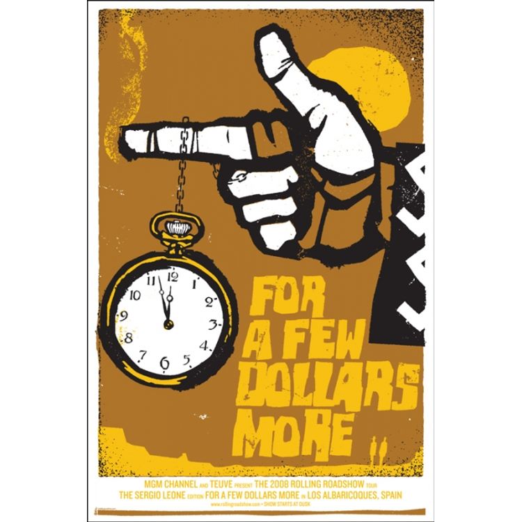 For A Few Dollars More by Jay Vollmar