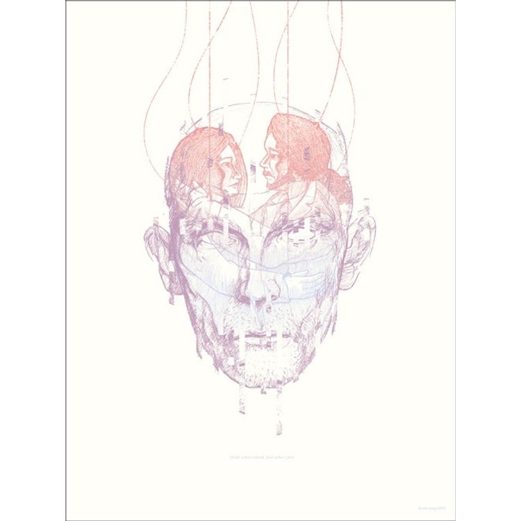 Think What I Think, Feel What I Feel by Kevin Tong