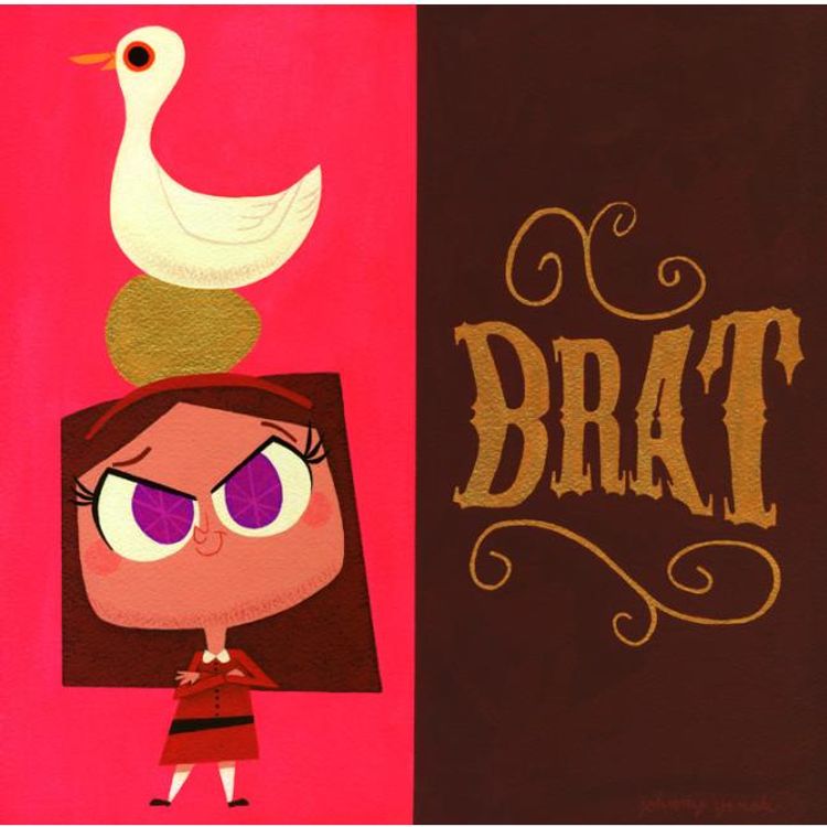 Bratty Brat by Johnny Yanok