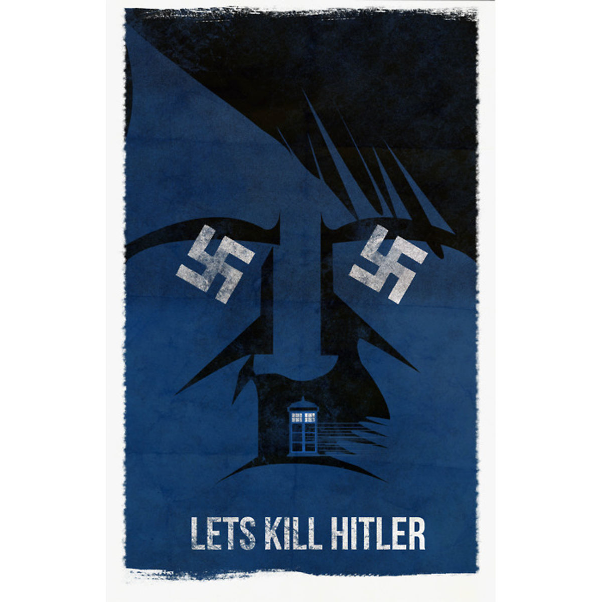 I THINK I’LL KILL THE FUHRER