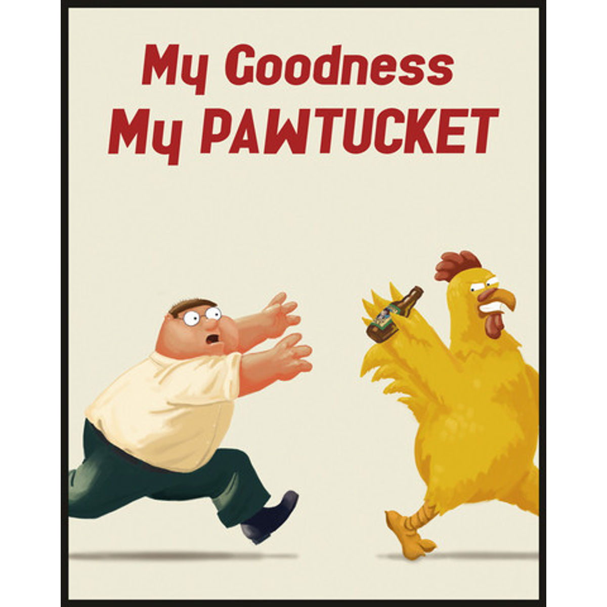 My Goodness, My Pawtucket