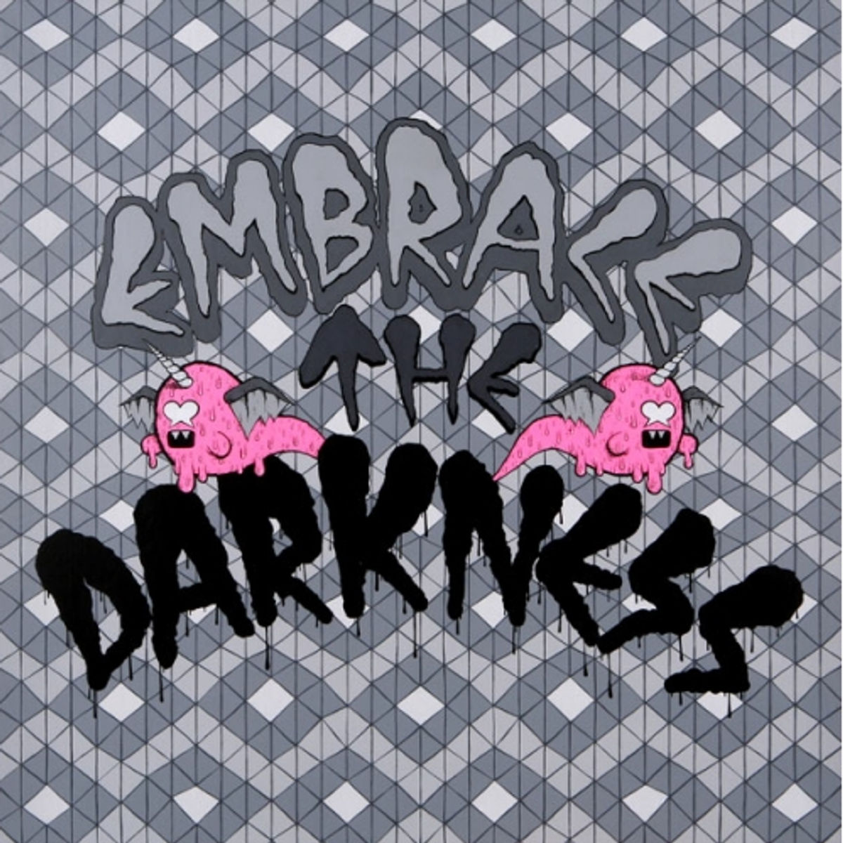 Embrace the Darkness