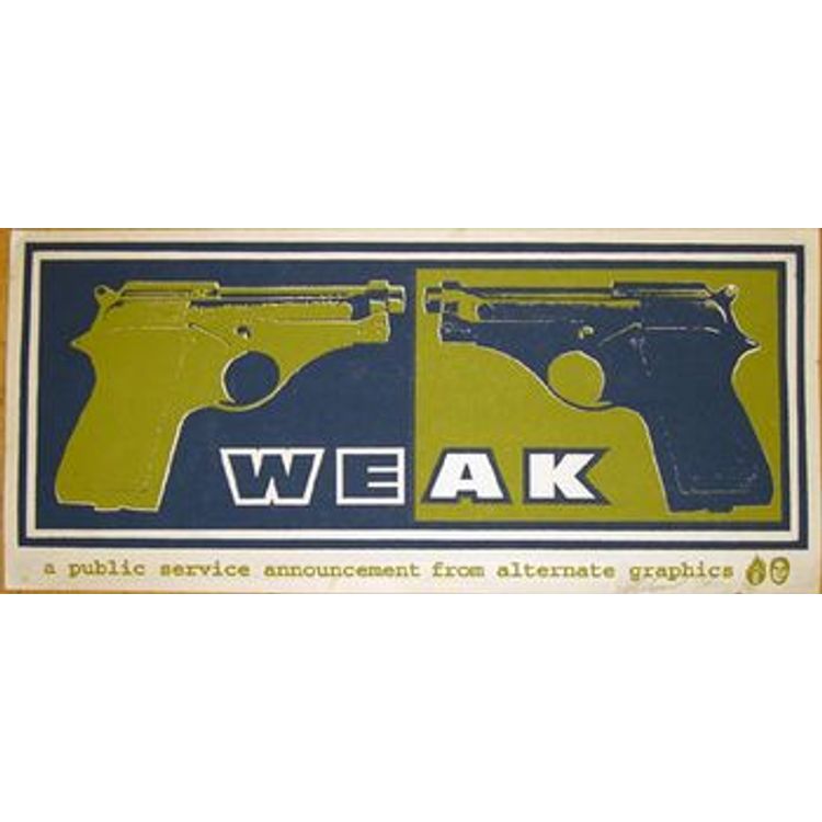 Alternate Graphics Weak (1994) by Obey Giant (Shepard Fairey)