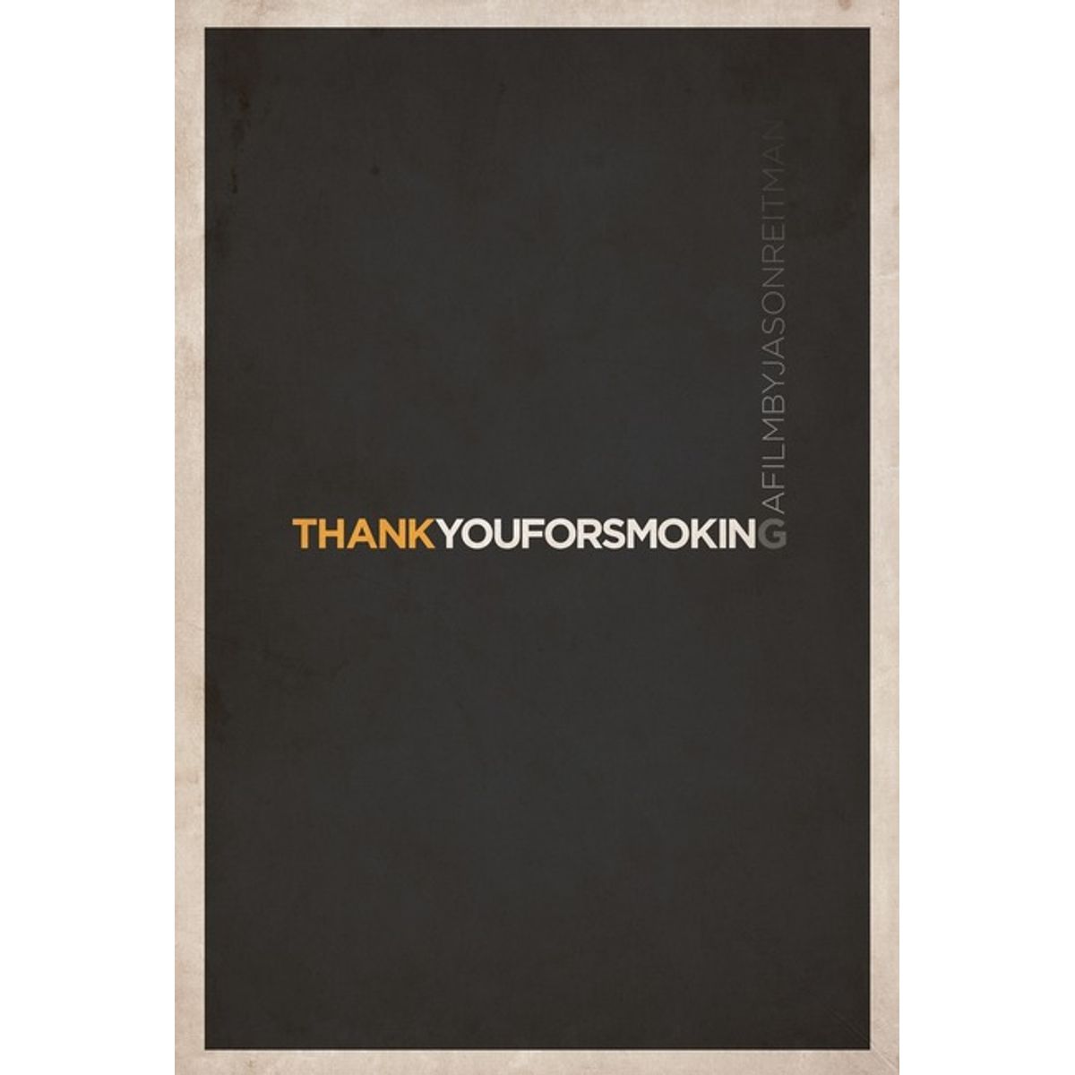 Thank You For Smoking