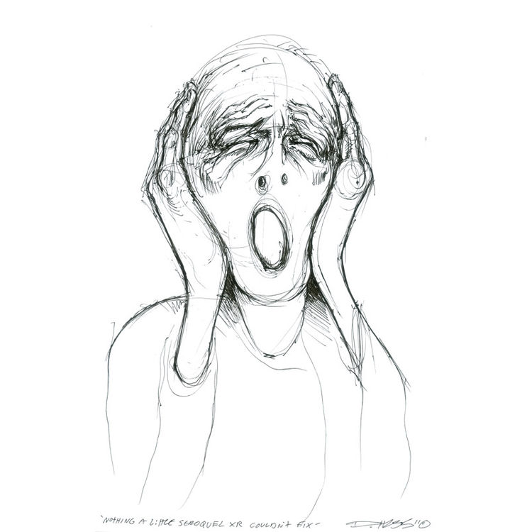 Nothing A Little Seroquel XR Couldn't Fix by Derek Hess