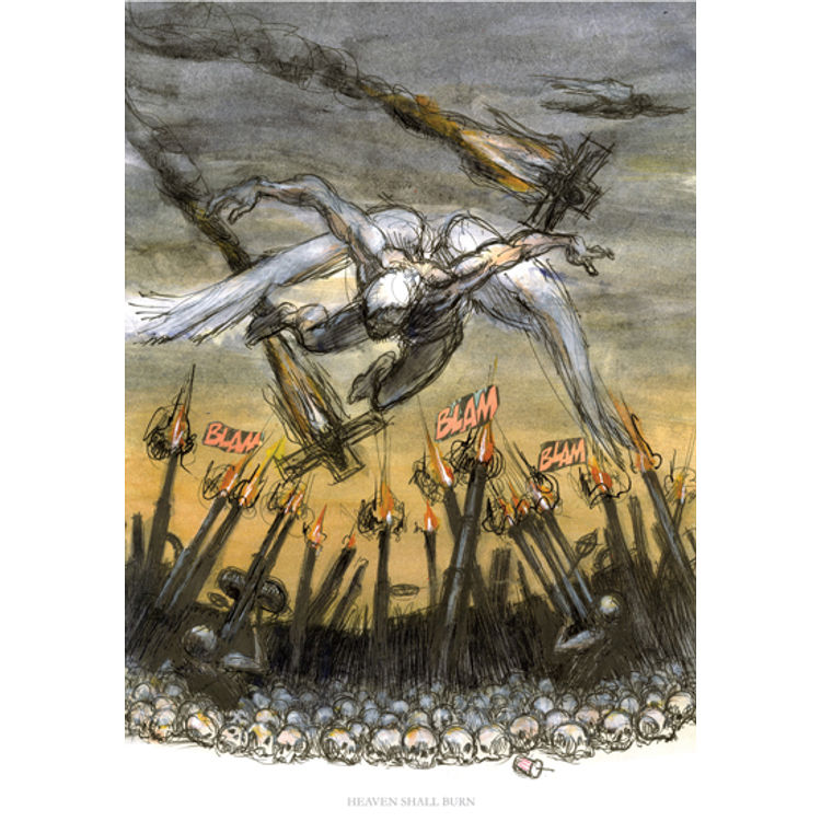 Heaven Shall Burn by Derek Hess