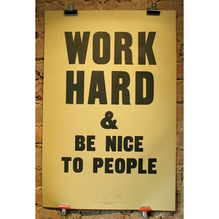 work hard, yellow by Anthony Burrill