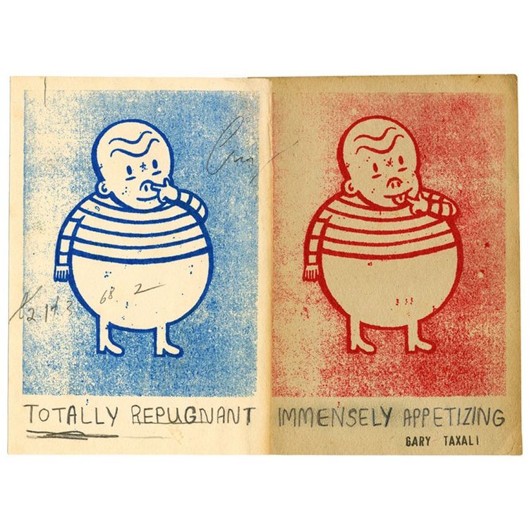 Totally Repugnant/Immensely Appetizing by Gary Taxali