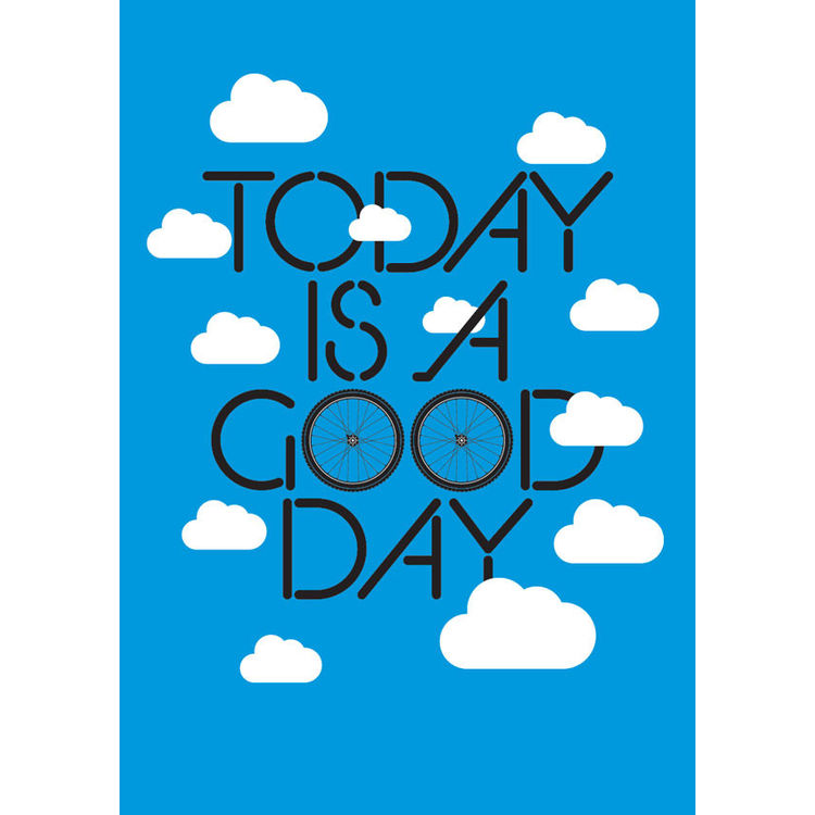 Today is a Good Day by Steven Bonner
