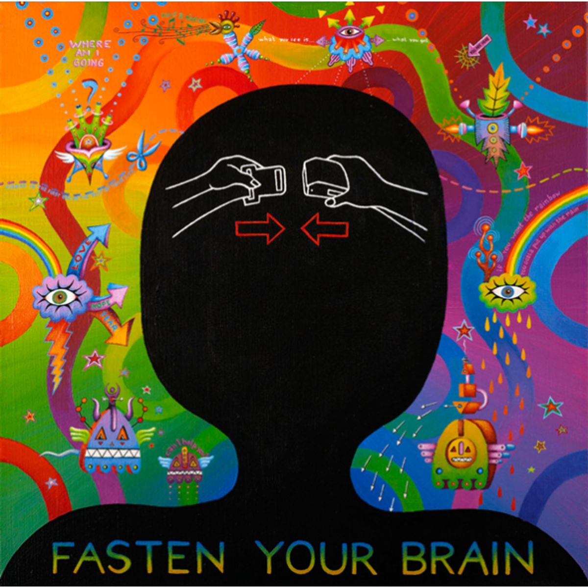 Fasten Your Brains