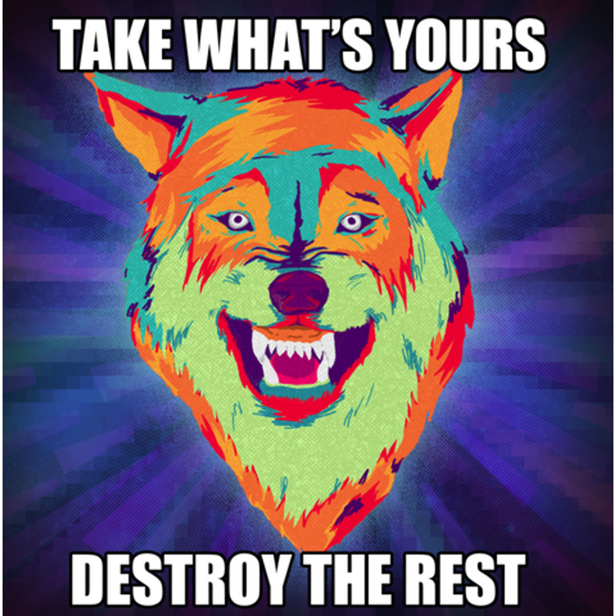 Take What's Yours