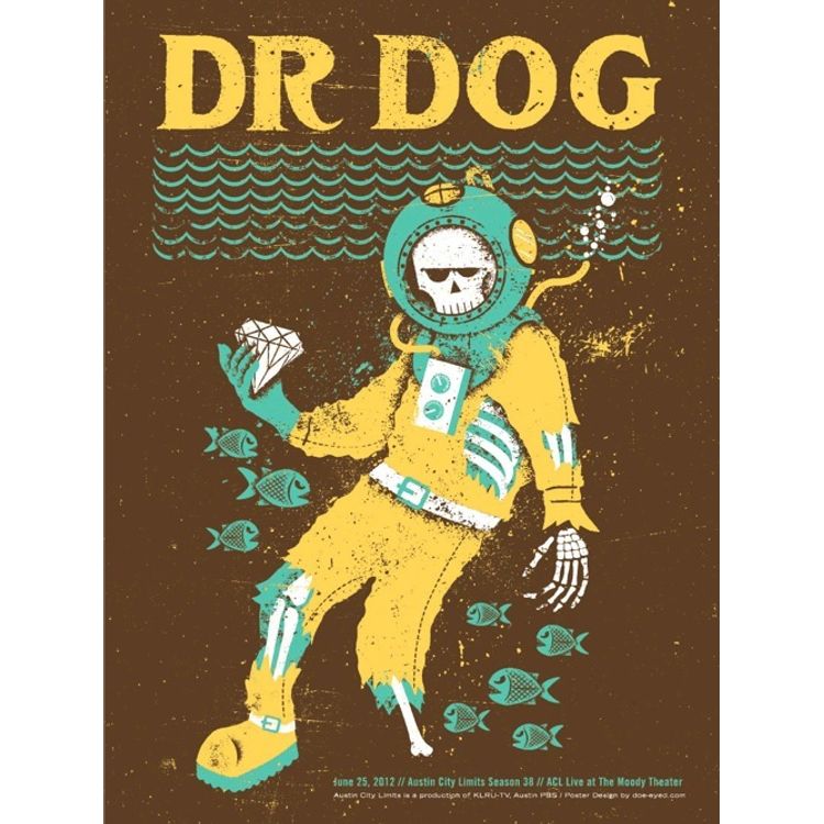 Dr. Dog - Austin, TX by Doe Eyed Design