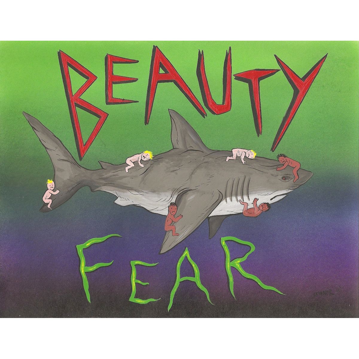 Beauty and Fear